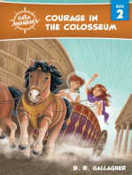 Courage in the Colosseum (Virtue Adventures Book 2)