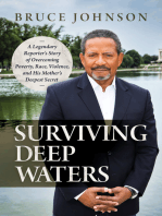 Surviving Deep Waters: A Legendary Reporter’s Story of Overcoming Poverty, Race, Violence, and His Mother’s Deepest Secret