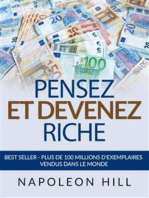 Pensez et Devenez Riche (Traduit): Edition originale 1938