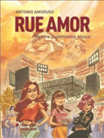 Rue Amor. Volume I. Mentre aspettiamo Alysia