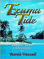Exuma Tide, A Bimini Twist Adventure