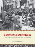 Making Mexican Chicago: From Postwar Settlement to the Age of Gentrification