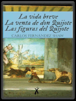 La vida breve / La venta de don Quijote / Las figuras del Quijote