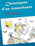 Chroniques d'un iconoclaste