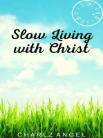 Slow Living with Christ