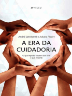 A Era da Cuidadoria