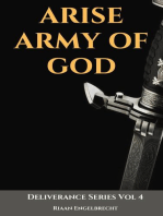 Arise Army of God: Deliverance, #4