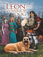 Leon the Warrior Dog: Book 1