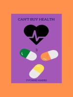 Can't Buy Health 3: Can't Buy Health, #3