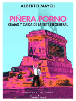 ﻿Piñera porno: ﻿Clímax y caída de la obscenidad neoliberal