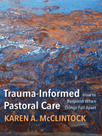Trauma-Informed Pastoral Care: How to Respond When Things Fall Apart