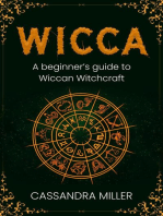 Wicca: A Beginner's Guide to Wiccan Witchcraft