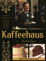 Kaffeehaus: Exquisite Desserts from the Classic Cafes of Vienna, Budapest, and Prague