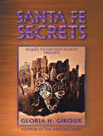 Santa Fe Secrets: Sequel to the New Mexico Trilogy
