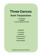 Three Dances from Terpsichore by Michael Praetorius