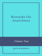 Remarks On Anarchism: Volume Two