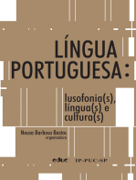 Língua portuguesa: lusofonia(s), língua(s) e cultura(s)