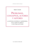 Problemas, conceptos, actores y autores: La historia económica y empresarial en el norte de México (y en otras latitudes)