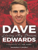 Dave Edwards: Living My Dream