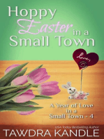 Hoppy Easter in a Small Town: A Year of Love in a Small Town, #4