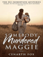 Somebody Murdered Maggie