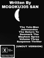 The Yule-Man Julemanden The Return To Denmark The Mayhem Spree Volume three