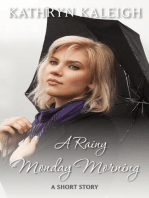 A Rainy Monday Morning: Rainy Day Series, #1