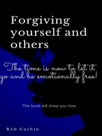 Forgiving Yourself And Others