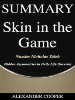 Summary of Skin in the Game: by Nassim Nicholas Taleb - Hidden Asymmetries in Daily Life (Incerto) - A Comprehensive Summary