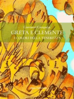 Greta e Clemente: . I colori della tenerezza