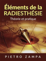 Éléments de la Radiesthésie (Traduit): Théorie et pratique