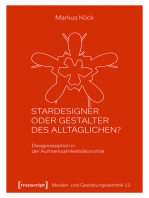 Stardesigner oder Gestalter des Alltäglichen?: Designrezeption in der Aufmerksamkeitsökonomie