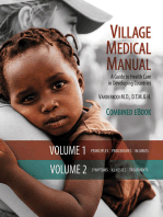 Village Medical Manual 7th Edition: A Guide to Health Care in Developing Countries (Combined Volumes 1 and 2)