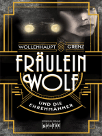 Fräulein Wolf und die Ehrenmänner: Kriminalroman