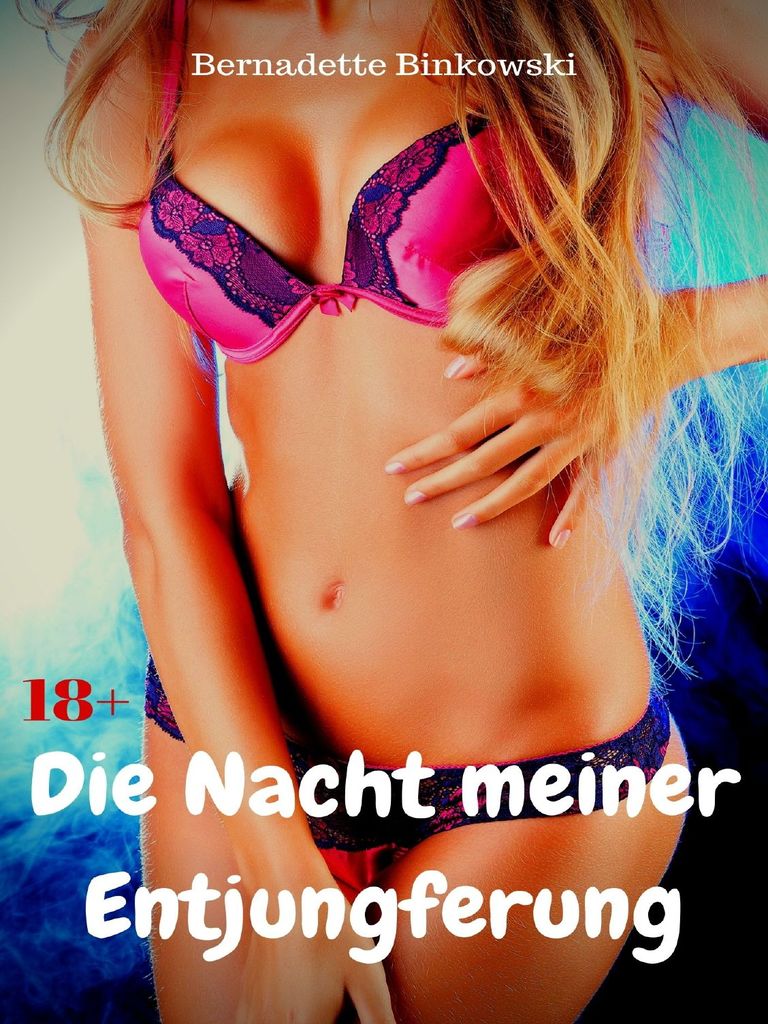 Entjungferung story