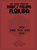 The Short Story of What's Killing Florida