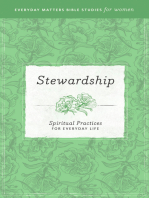 Stewardship: Spiritual Practices for Everyday Life