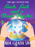 Food, Fools and a Dead Psychic