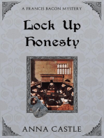 Lock Up Honesty: A Francis Bacon Mystery, #8