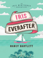 Iris Everafter: Iris Winterbek Adventures, #3