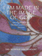 I Am Made in the Image of God: Study Notes on Women in the Bible Series