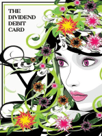 The Dividend Debit Card: Your Dividends Fund Your Checkings Account: MFI Series1, #22