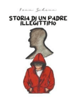 Storia di un padre illegittimo