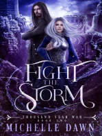 Fight the Storm: Thousand Year War, #2