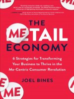 The Metail Economy: 6 Strategies for Transforming Your Business to Thrive in the Me-Centric Consumer Revolution