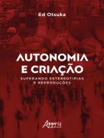 Autonomia e Criação Superando Estereotipias e Reproduções