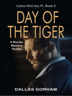 Day of the Tiger (Carlos McCrary PI, Book 5): A Murder Mystery Thriller