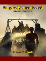 Empire Remembered: Rebuilding Kysia:  Book 1
