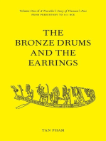 The Bronze Drums and the Earrings: Volume One of A Traveller’s Story of Vietnam’s Past.