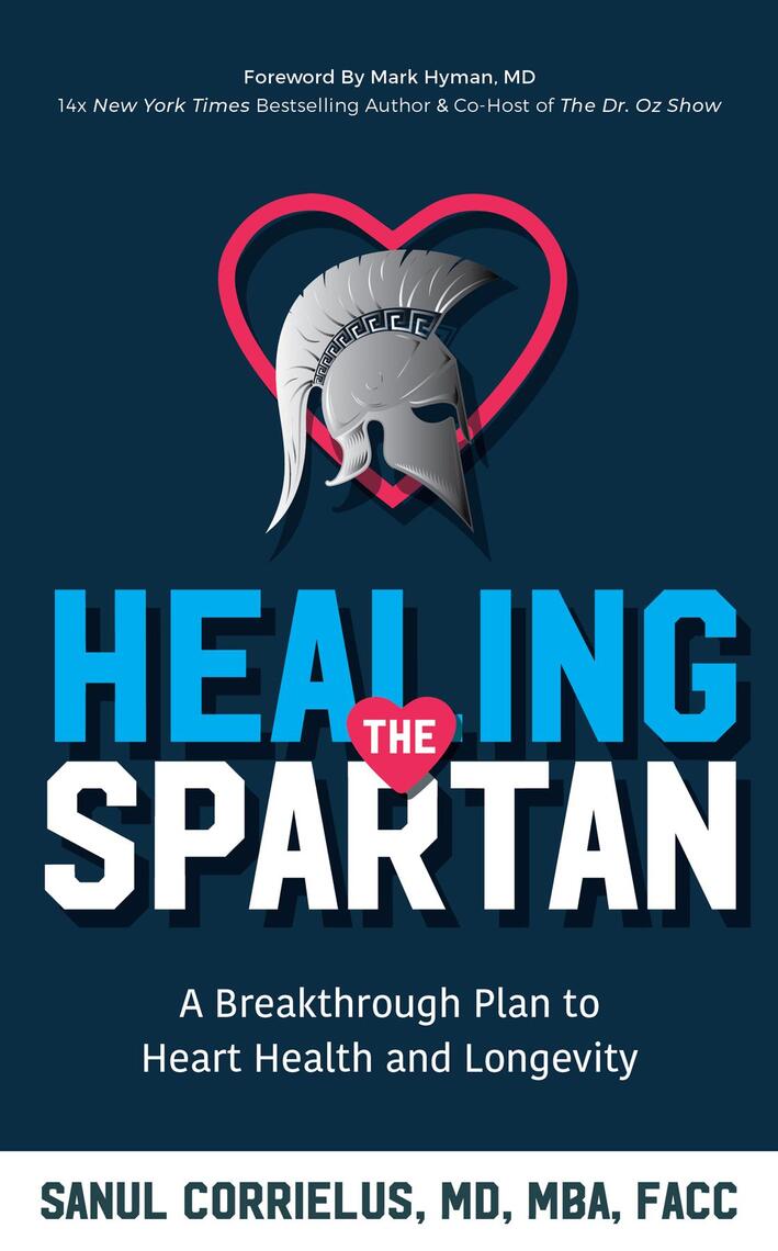 Healing the Spartan﻿ by Dr. Sanul Corrielus - Ebook | Scribd